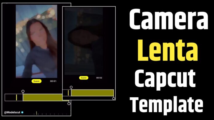 Camera Lenta Capcut Template Link 2023