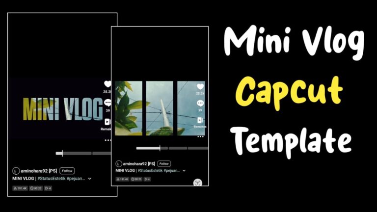 Mini Vlog Capcut Template 2023